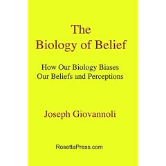 The Biology of Belief