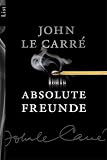 Absolute Freunde. Roman
