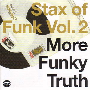 Stax of Funk Vol.2: More Funky Truth