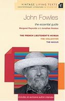 John Fowles: The Essential Guide
