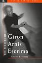 The Secrets of Giron, Arnis Escrima (Tuttle Martial Arts)