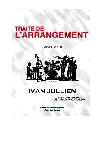 Traité de l'arrangement : Volume 2