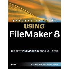 Special Edition Using FileMaker 8