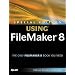 Special Edition Using FileMaker 8
