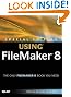 Special Edition Using FileMaker 8