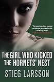 The Girl Who Kicked the Hornets' Nest (Millennium Trilogy, 3)