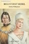 Reluctant Rebel (Mills & Boon Large Print Romances)