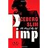 Pimp: The Story of My Life