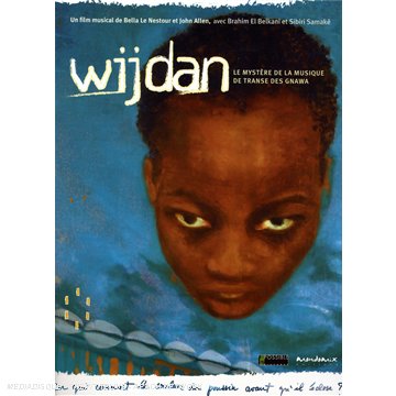 Wijdan - Le Mystere De La Musique De Transe Des Gnawa [UK IMPORT]