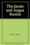 The Jamie & Angus stories