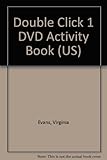 Double click 1 : DVD activity book