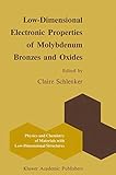 Low-dimensional electronic properties of molybdenum bronzes and oxides