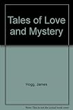 Tales of love and mystery