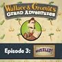 Wallace and Gromit's Grand Adventures: Episode 3 [Download]