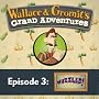 Wallace and Gromit's Grand Adventures: Episode 3 [Game Download]