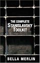 The Complete Stanislavsky Toolkit