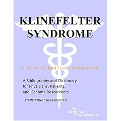 Klinefelter Syndrome - A Bibliography and Dictionary for Physicians, Patients, and Genome... by Philip M. Parker