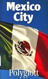 Polyglott Reisef�hrer, Mexico City