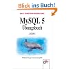 MySQL 5 �bungsbuch (bhv Einsteigerseminar)