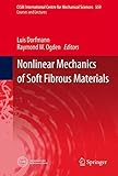 Nonlinear mechanics of soft fibrous materials