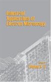 Industrial Applications of Electron Microscopy