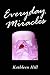 Everyday Miracles