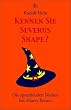 Kennen Sie Severus Snape?