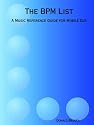 The BPM List: A Music Reference Guide for Mobile DJs