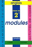 Modules d anglais : 2nde, activités de classe, soutien