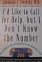 I'd Like to Call for Help but I Don't Know the Number: The Search for the Spirituality in Everyday Life