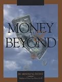 View Book 'Money and Beyond' 