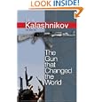 The Gun that Changed the World
