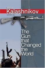 The Gun that Changed the World
