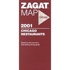 Zagat Map 2001 Chicago Restaurants (Zagat Map: Chicago)