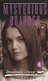 Dawson's Creek: Mysterious Boarder (Dawson's Creek Mysteries)