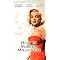 HOLLYWOOD RIVALS: MARILYN MONROE AND JAYNE MANSFIELD