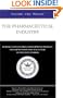 Inside the Minds: The Pharmaceutical Industry: Leading CEOs on Drug Development, Product Differentiation and the Future of Specialty Pharma (Inside the Minds)