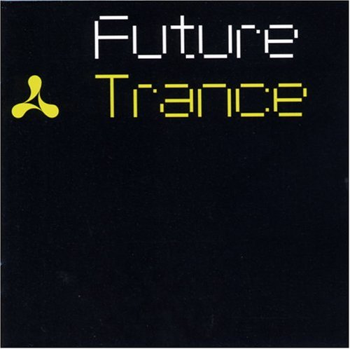 CD-Charts  Search : Cream: Future Trance