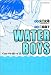 WATER BOYS (�������R�~�b�NDX)