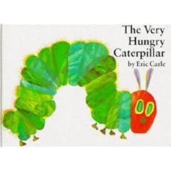 The Very Hungry Caterpillar