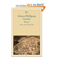 Faust Eine Trag�die: Erster und zweiter Teil