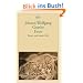 Faust Eine Trag�die: Erster und zweiter Teil