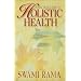 A Practical Guide to Holistic Health