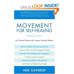 Movement for Self-healing: An Essential Resource for Anyone Seeking Wellness