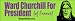 Ward Churchill For President (of France) - funny bumper stickers (Large 14x4 inches)