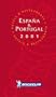 Michelin THE RED GUIDE Espana-Portugal 2001 (THE RED GUIDE)
