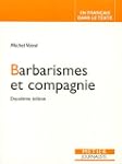 Barbarismes et compagnie : Pour retro...