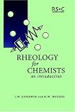 Rheology for Chemists: An Introduction