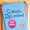 School Reunion - The Disco