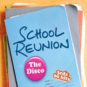 CD-Charts  Collectible : School Reunion - The Disco